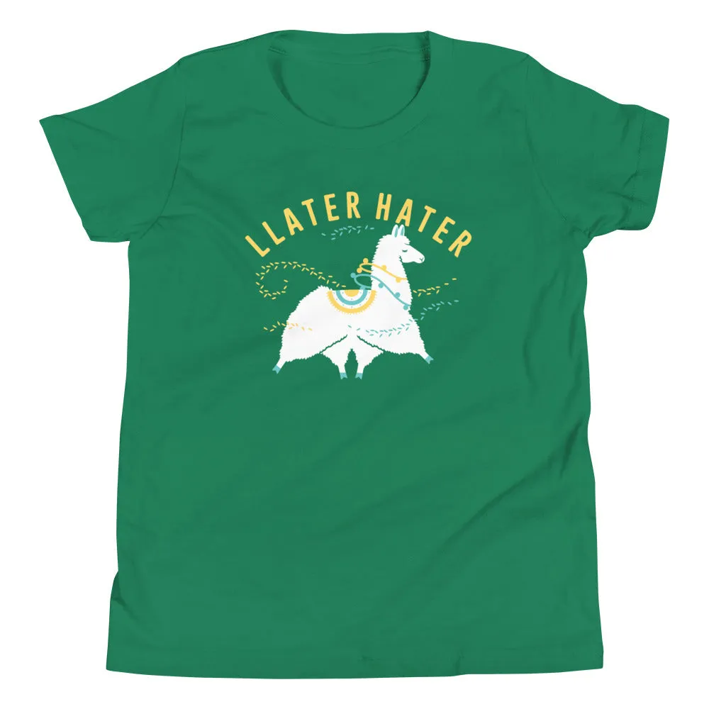 Llater Hater Kid's Youth Tee